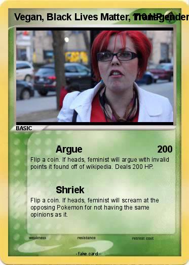 Pokemon Vegan, Black Lives Matter, Transgender, LGBT, Feminist