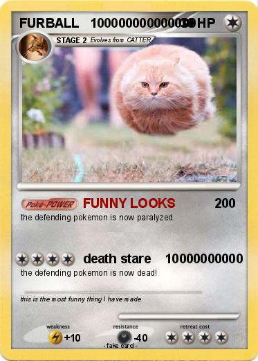Pokemon FURBALL   100000000000000