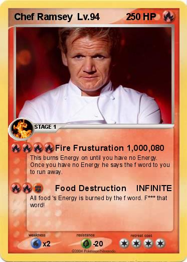 Pokemon Chef Ramsey  Lv.94          2