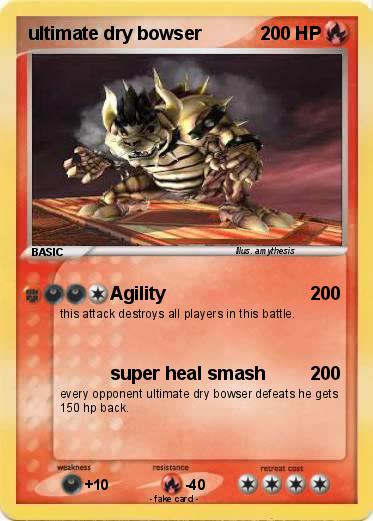 Pokemon ultimate dry bowser