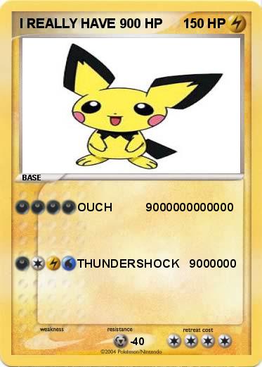 Pokemon I REALLY HAVE 900 HP