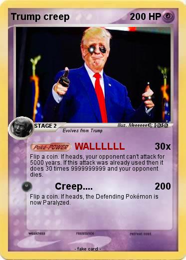Pokemon Trump creep