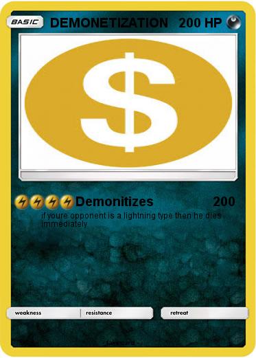 Pokemon DEMONETIZATION