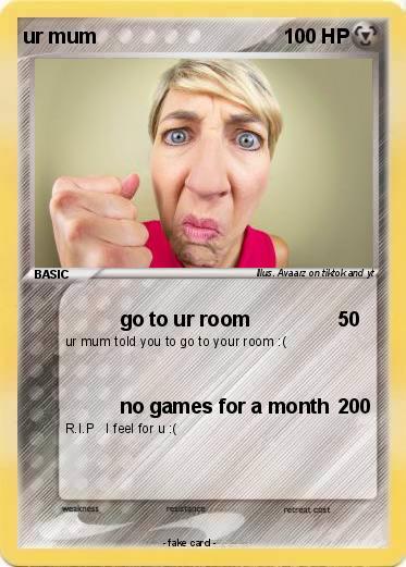 Pokemon ur mum