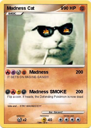 Pokemon Madness Cat                     9