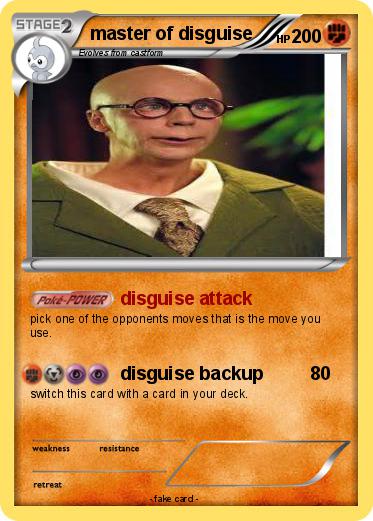 Pokemon master of disguise