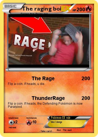 Pokemon The raging boi