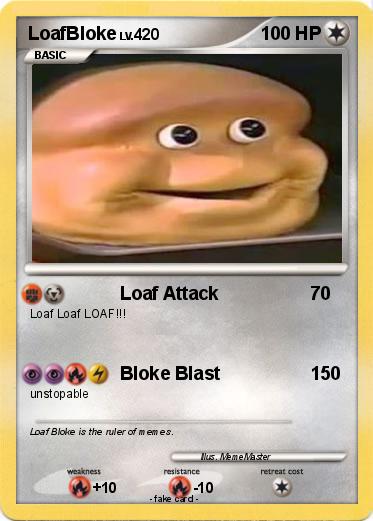 Pokemon LoafBloke