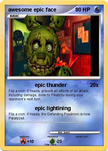 Pokemon awesome epic face