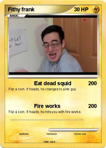 Pokemon Fithy frank