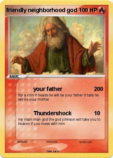 Pokemon friendly neighborhood god