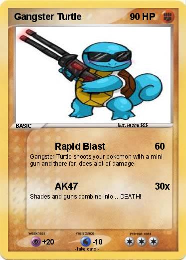 Pokemon Gangster Turtle