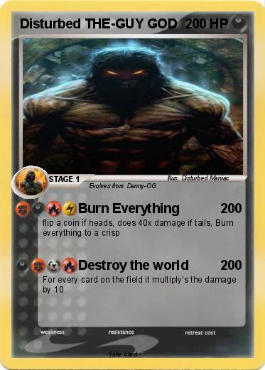 Pokemon Disturbed THE-GUY GOD