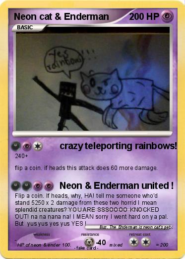 Pokemon Neon cat & Enderman