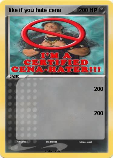 Pokemon like if you hate cena
