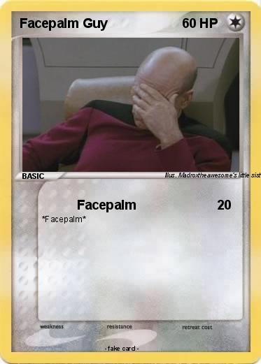 Pokemon Facepalm Guy
