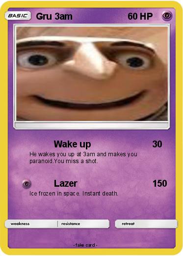 Pokemon Gru 3am