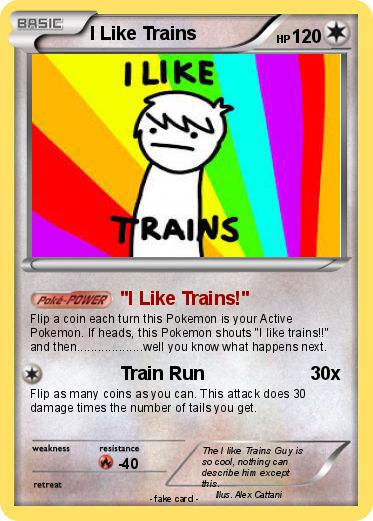 Pokemon I Like Trains