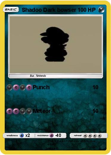 Pokemon Shadoo Dark bowser