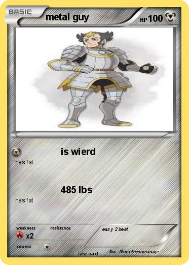 Pokemon metal guy