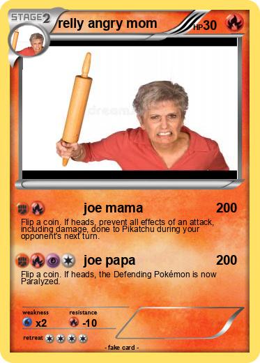 Pokemon relly angry mom