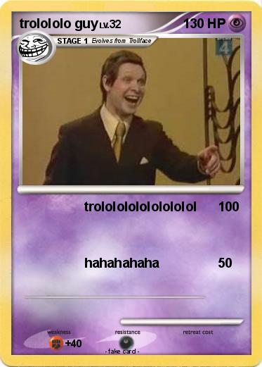 Pokemon trolololo guy