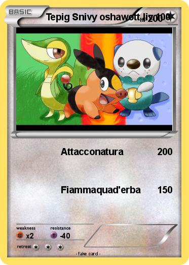 Pokemon Tepig Snivy oshawott liv.100
