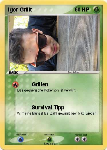Pokemon Igor Grillt