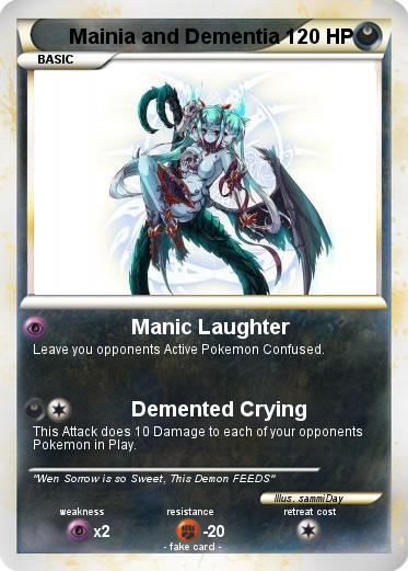 Pokemon Mainia and Dementia
