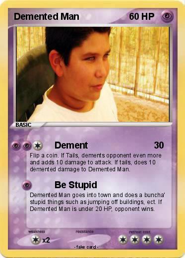 Pokemon Demented Man