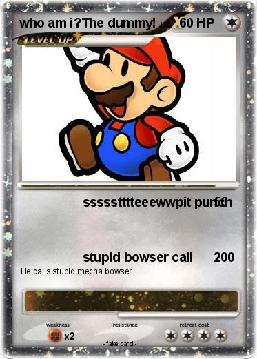 Pokemon who am i?The dummy!