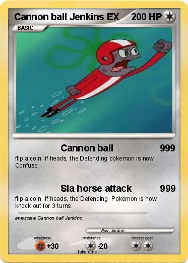 Pokemon Cannon ball Jenkins EX