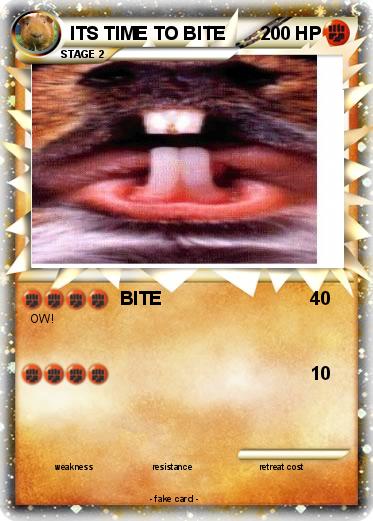 Pokemon ITS TIME TO BITE