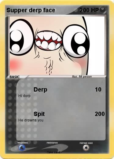 Pokemon Supper derp face