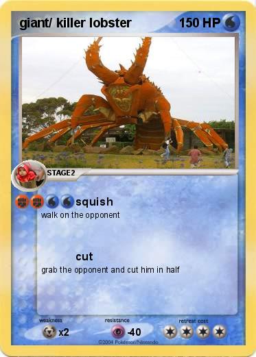 Pokemon giant/ killer lobster