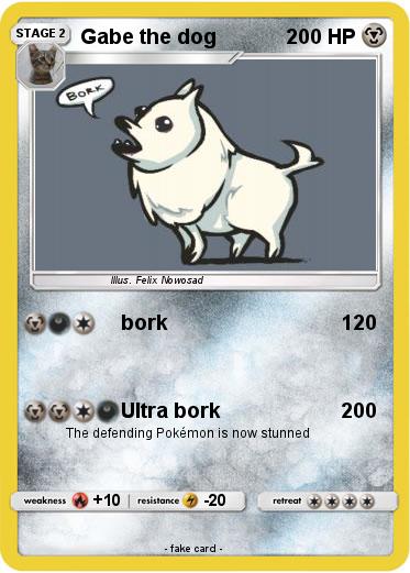 Pokemon Gabe the dog