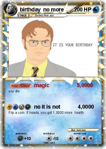 Pokemon birthday  no more
