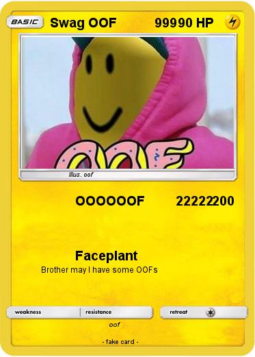 Pokemon Swag OOF           999