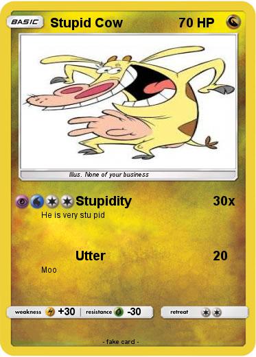 Pokemon Stupid Cow
