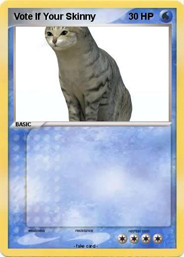 Pokemon Vote If Your Skinny