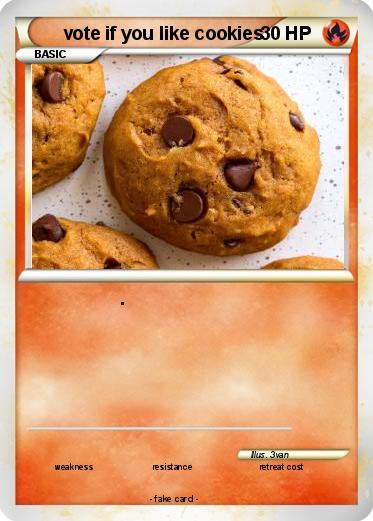 Pokemon vote if you like cookies