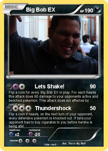 Pokemon Big Bob EX