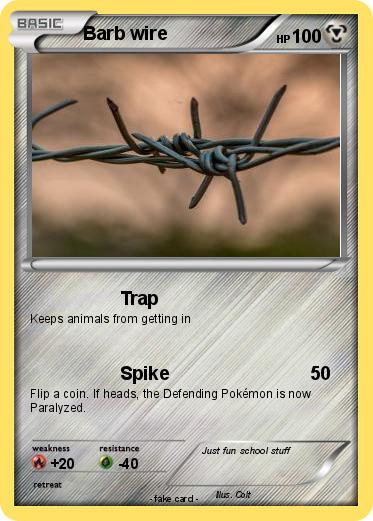Pokemon Barb wire