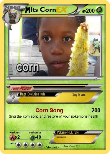 Pokemon Its Corn