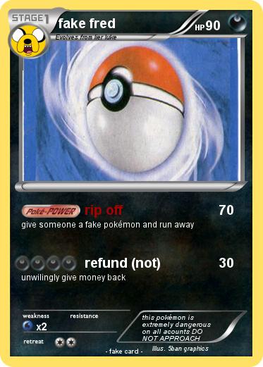 Pokemon fake fred