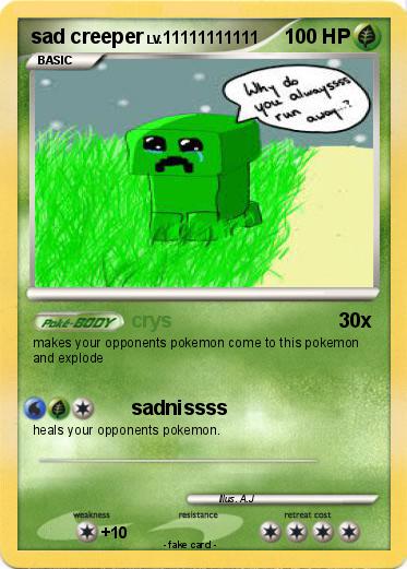 Pokemon sad creeper