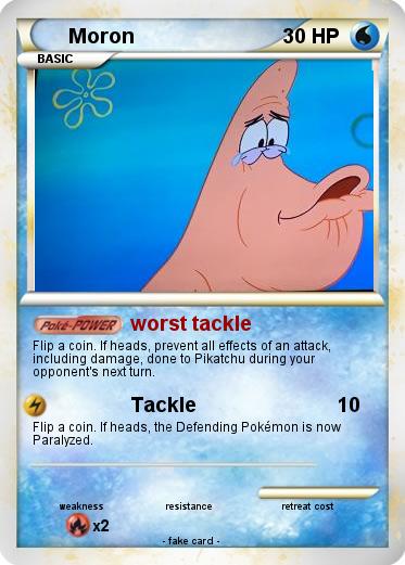 Pokemon Moron