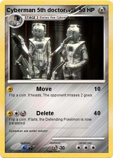 Pokemon Cyberman 5th doctor