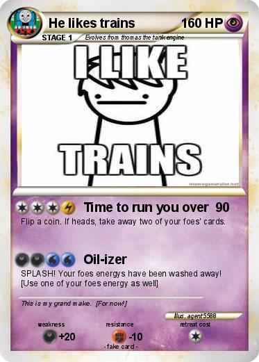 Pokemon He likes trains