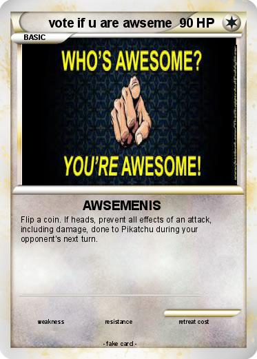 Pokemon vote if u are awseme